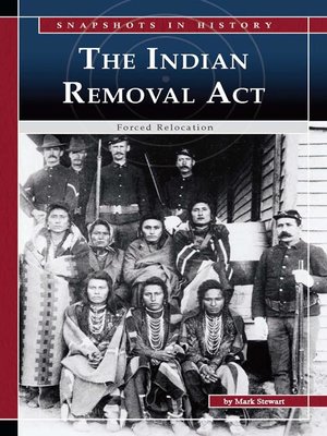 cover image of The Indian Removal Act